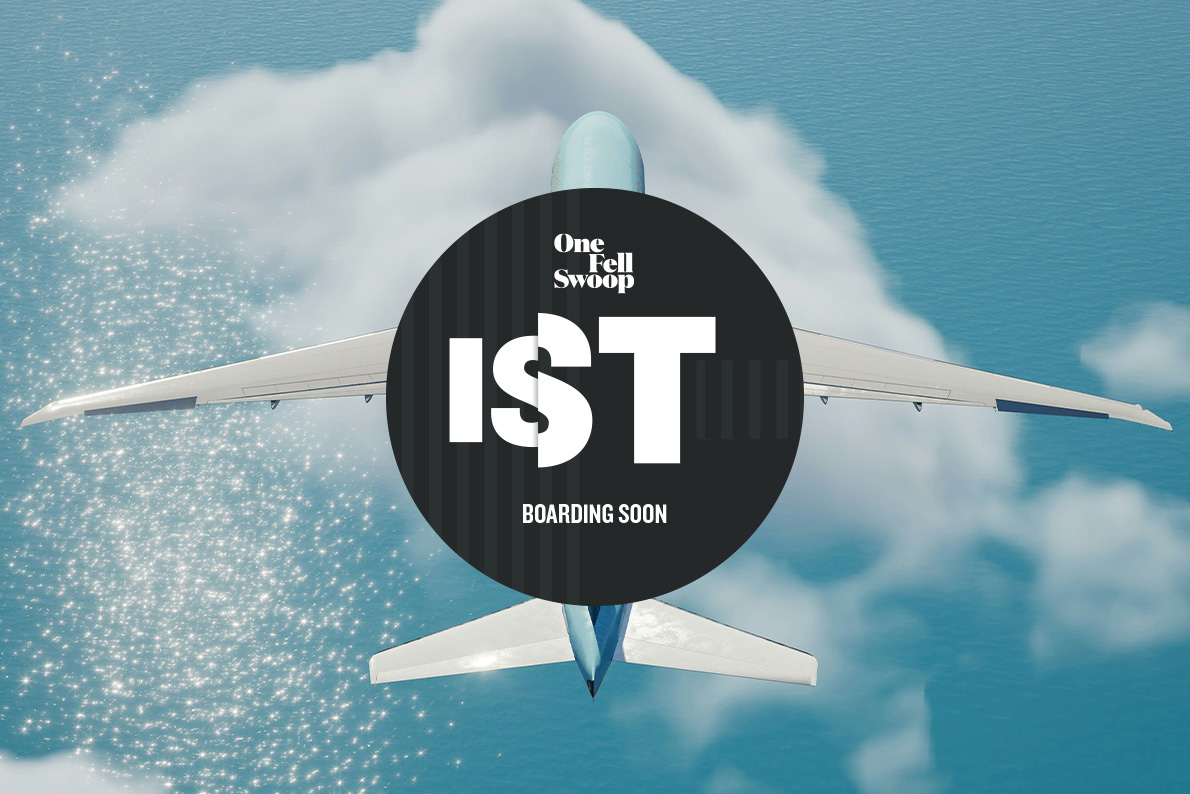 One Fell Swoop - IST - Boarding Soon